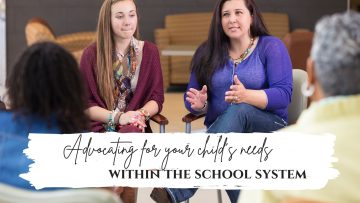Advocating-for-your-childs-needs-within-the-school-system.jpg