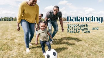 Balancing-Schoolwork-Activities-and-Family-Time.jpg